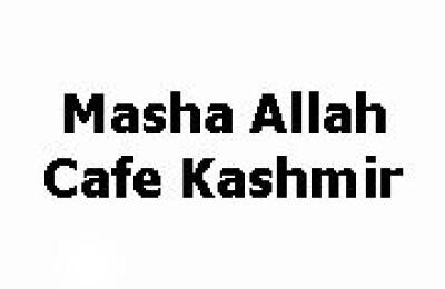 Masha Allah Cafe Kashmir