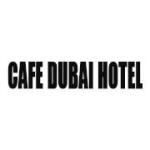 Cafe Dubai Hotel