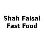 Shah Faisal Fast Food