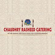 Chaudhry Rasheed Catering