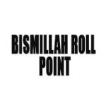 Bismillah Roll Point