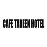 Cafe Tareen Hotel
