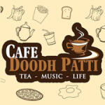 Cafe Doodh Patti