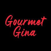 Gourmet Gina