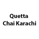 Quetta Chai Karachi