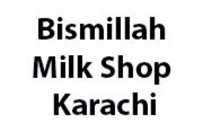 Bismillah Milk Shop Karachi