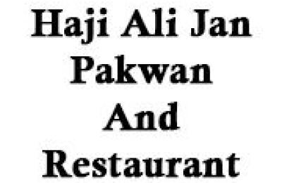 Haji Ali Jan Pakwan and Restaurant