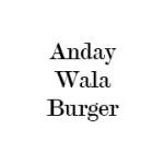 Anday Wala Burger