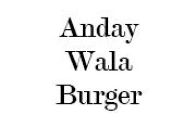 Anday Wala Burger