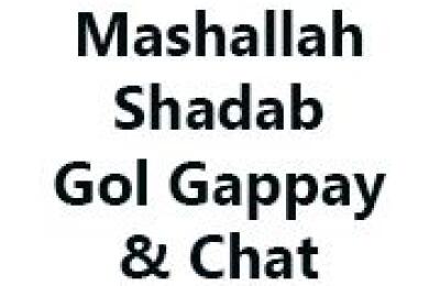 Mashallah Shadab Gol Gappay & Chat
