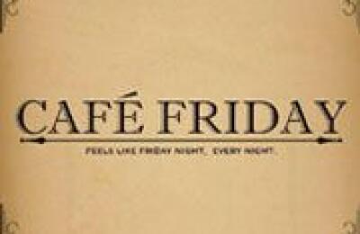 Cafe Friday