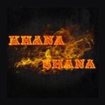 Khana Shana