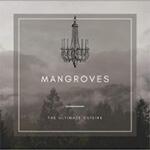 Mangroves – The Ultimate Cuisine