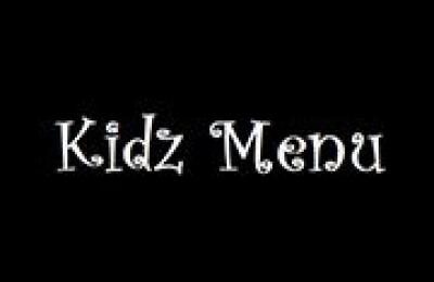 Kidz Menu