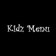 Kidz Menu