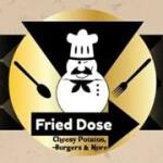 Fried Dose