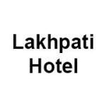 Lakhpati Hotel