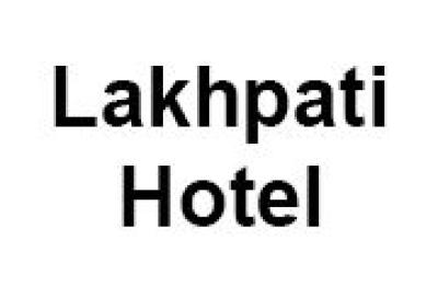Lakhpati Hotel