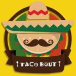 Taco Bout
