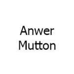 Anwer Mutton
