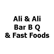 Ali & Ali Bar B Q & Fast Foods