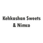 Kehkashan Sweets & Nimco