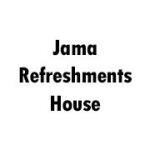 Jama Refreshments House