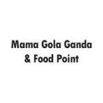 Mama Gola Ganda & Food Point