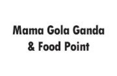 Mama Gola Ganda & Food Point