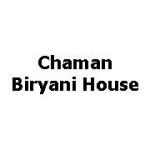 Chaman Biryani House