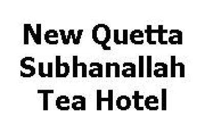 New Quetta Subhanallah Tea Hotel