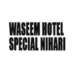 Waseem Hotel Special Nihari
