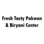 Fresh Tasty Pakwan & Biryani Center