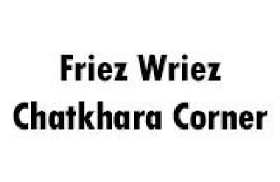 Friez Wriez Chatkhara Corner