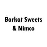 Barkat Sweets & Nimco