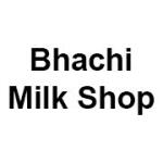 Bhachi Milk Shop