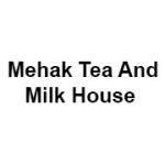 Mehak Tea And Milk House
