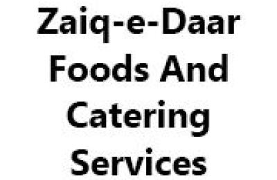 Zaiq-e-Daar Foods and Catering Services