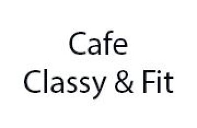 Cafe Classy & Fit