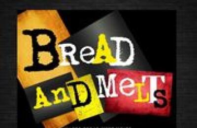 Bread & Melts