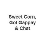 Sweet Corn, Gol Gappay & Chat