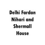 Delhi Fardan Nihari and Shermall House