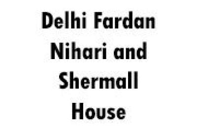 Delhi Fardan Nihari and Shermall House