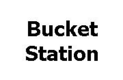 Bucket Station