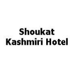Shoukat Kashmiri Hotel