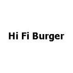 Hi Fi Burger
