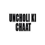 Uncholi Ki Chaat
