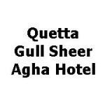 Quetta Gull Sheer Agha Hotel