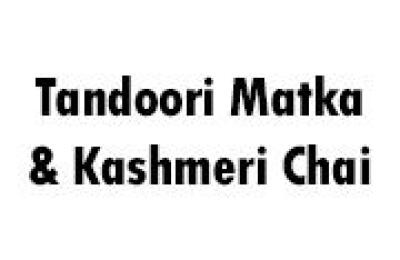 Tandoori Matka & Kashmeri Chai