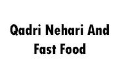 Qadri Nehari And Fast Food